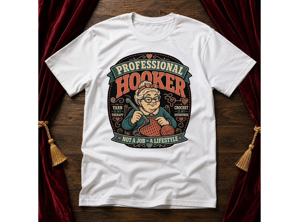 Pro Hooker  T-Shirt