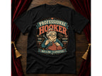 Pro Hooker  T-Shirt