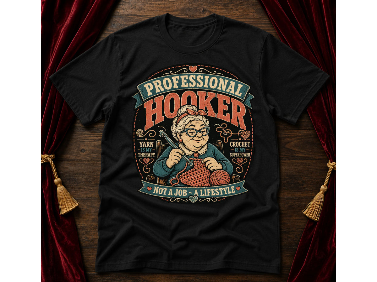 Pro Hooker  T-Shirt